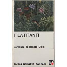 Imagen del vendedor de I latitanti a la venta por Libreria Antiquaria Giulio Cesare di Daniele Corradi