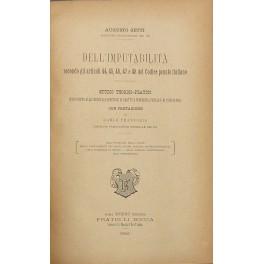 Bild des Verkufers fr Dell'imputabilit secondo gli articoli 44, 45, 46, 47 e 48 del Codice penale italiano. Studio teorico-pratico in rapporto alle principali questioni di diritto e procedura penale e di psichiatria. Con prefazione di Carlo Travaglia zum Verkauf von Libreria Antiquaria Giulio Cesare di Daniele Corradi