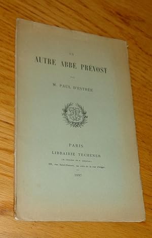 Seller image for Un Autre abb Prvost for sale by Les Livres du Pont-Neuf