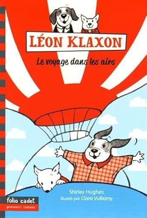 Léon Klaxon 3 : Le voyage dans les airs