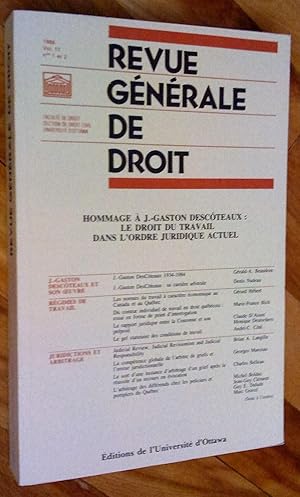 Revue générale de droit, vol. 17, no 1 et 2: Hommage à J.-Gaston Descôteaux: le droit du travail ...