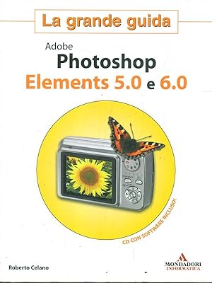 Imagen del vendedor de Adobe Photoshop Elements 5.0 e 6.0 a la venta por Librodifaccia