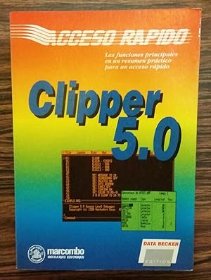 Clipper 5.0-acceso rapido