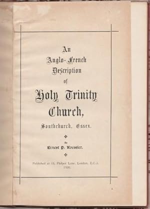 An Anglo-French Description of Holy Trinity Church, Southchurch, Essex. By Ernest P. Roessler .