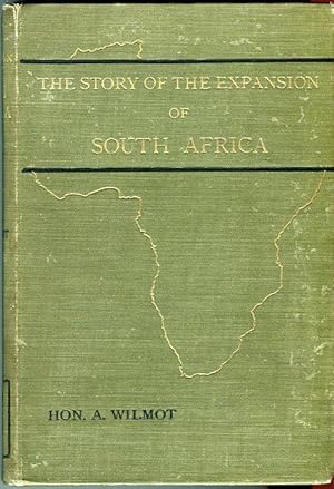 The Story of the Expansion of South Africa