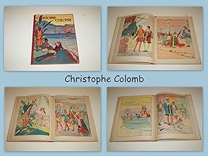 Christophe Colomb. 1451-1506. Adapté par Madeleine Charlier. Illustrations en couleurs de G. L.
