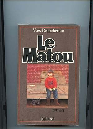 Seller image for LE MATOU .Roman for sale by Librairie CLERC
