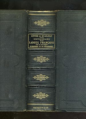 DICTIONNAIRE DE LA LANGUE FRANÇAISE. Abrégé du dictionnaire de E. Littré, avec un supplément d'Hi...