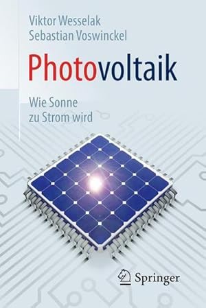 Imagen del vendedor de Photovoltaik  Wie Sonne zu Strom wird a la venta por Rheinberg-Buch Andreas Meier eK