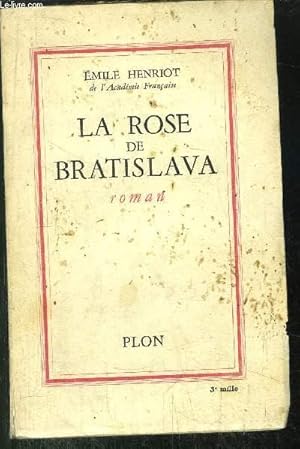 Bild des Verkufers fr LA ROSE DE BRATISLAVA zum Verkauf von Le-Livre