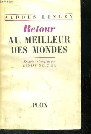 Imagen del vendedor de RETOUR AU MEILLEUR DES MONDES a la venta por Le-Livre