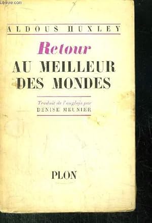 Imagen del vendedor de RETOUR AU MEILLEUR DES MONDES a la venta por Le-Livre