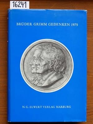 Brüder Grimm Gedenken. Hrsg. von Ludwig Deneke.