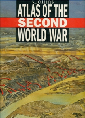 Seller image for Atlas of the Second World War - Collins Edition for sale by Don's Book Store