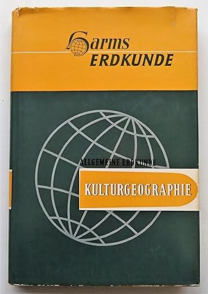 Seller image for Harms Erdkunde. Bd. VIII: Allgemeine Erdkunde II. Kulturgeographie. Mit 95 Abbildungen u. 16 ganzseitigen Bildtafeln. for sale by Der Buchfreund