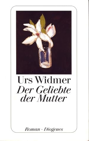 Bild des Verkufers fr Der Geliebte der Mutter : Roman. zum Verkauf von TF-Versandhandel - Preise inkl. MwSt.