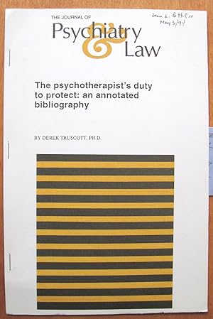 Imagen del vendedor de The Psychotherapist's Duty to Protect: An Annotated Bibliography a la venta por Ken Jackson