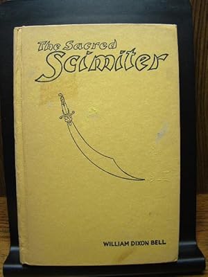 Seller image for THE SACRED SCIMITER for sale by The Book Abyss