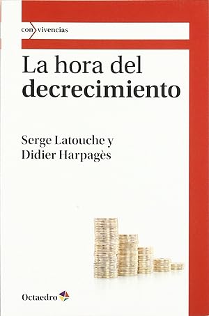 Seller image for La hora del decrecimiento for sale by Imosver