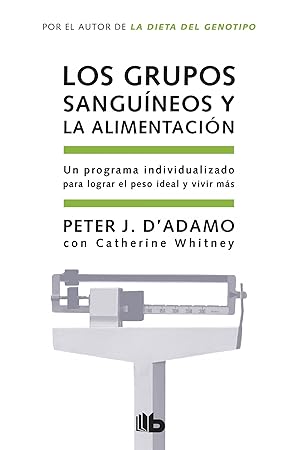 Seller image for Los grupos sanguineos y la alimentacin for sale by Imosver