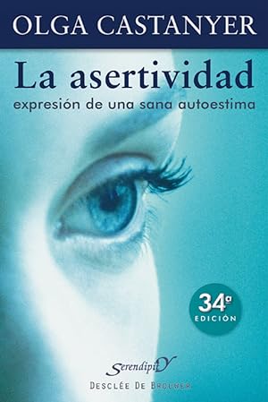 Seller image for La asertividad: expresin de una sana autoestima for sale by Imosver