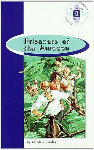 Imagen del vendedor de Prisioners of the amazon 2nb a la venta por Imosver