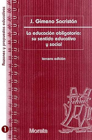 Imagen del vendedor de La educacion obligatoria a la venta por Imosver