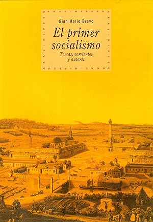 El primer socialismo