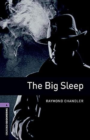 Imagen del vendedor de The Big Sleep Oxford Bookworms. Stage 4 a la venta por Imosver