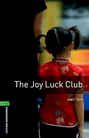 Imagen del vendedor de Oxford Bookworms. Stage 6: The Joy Luck Club Edition 08 a la venta por Imosver