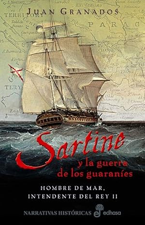 Seller image for Sartine y la guerra de los guaranies for sale by Imosver