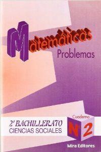 Imagen del vendedor de Problemas matematicas n2 (c.sociales) 2.bachillerato a la venta por Imosver