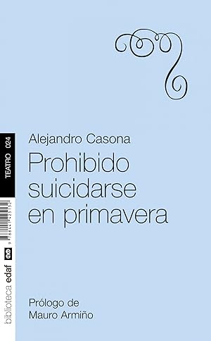 Image du vendeur pour Prohibido suicidarse en primavera mis en vente par Imosver