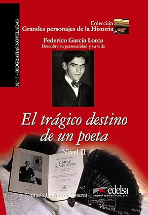 Image du vendeur pour Federico Garca Lorca. El trgico destino de un poeta Descubrir su personalidad y su vida mis en vente par Imosver