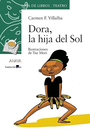 Dora, la hija del Sol