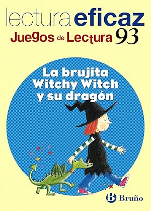 Seller image for Brujita witchy witch y su dragon.(juegos lectura) for sale by Imosver