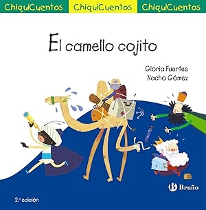 Imagen del vendedor de El camello cojito Chiquicuentos, 43 a la venta por Imosver