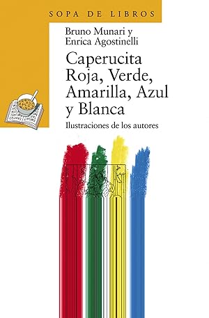 Image du vendeur pour Caperucita Roja, Verde, Amarilla, Azul y Blanca mis en vente par Imosver