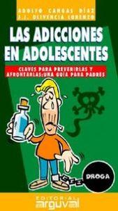Bild des Verkufers fr Las adicciones en los adolescentes zum Verkauf von Imosver