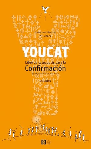 Imagen del vendedor de Youcat:libro de catequesis para la confirmacin a la venta por Imosver