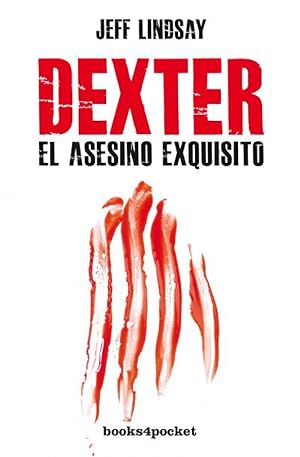 Imagen del vendedor de Dexter:el asesino exquisito a la venta por Imosver