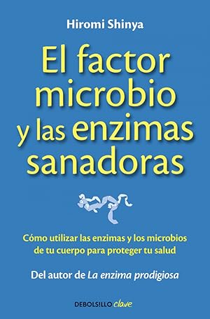 Image du vendeur pour El factor microbio y las enzimas sanadoras mis en vente par Imosver