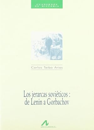 Image du vendeur pour Los jerarcas soviticos: de Lenin a Gorbachov mis en vente par Imosver