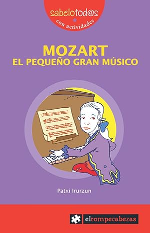 Seller image for Mozart el pequeo gran musico for sale by Imosver