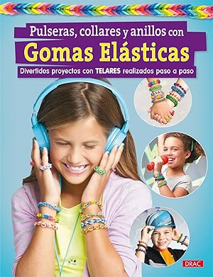 Seller image for Pulseras, collares y anillos con gomas elasticas for sale by Imosver