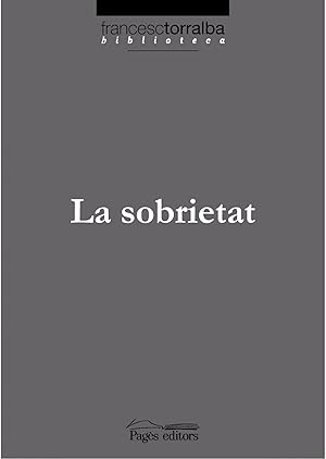Seller image for La sobrietat for sale by Imosver