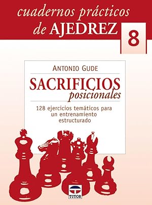 Immagine del venditore per 8.Sacrificios posicionales venduto da Imosver