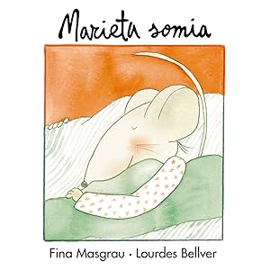 Imagen del vendedor de Marieta somia a la venta por Imosver