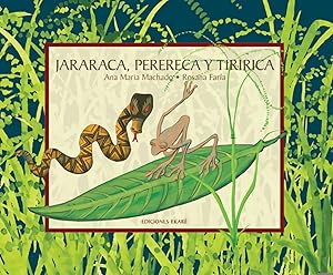 Seller image for Jararaca, Perereca y Tiririca for sale by Imosver