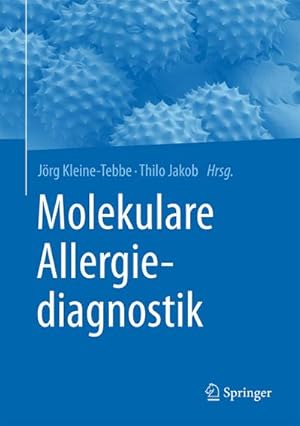 Image du vendeur pour Molekulare Allergiediagnostik mis en vente par BuchWeltWeit Ludwig Meier e.K.